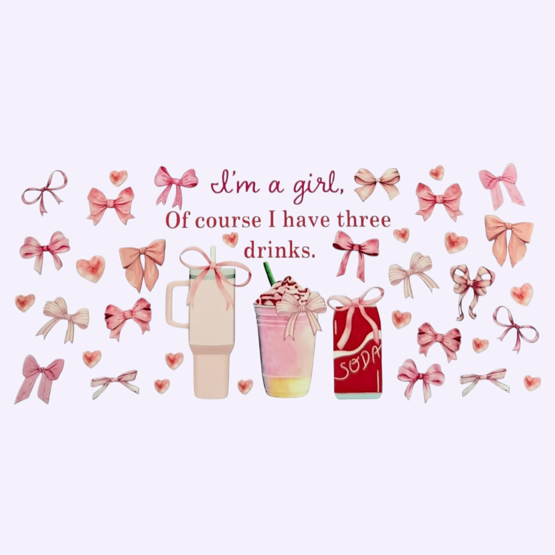I’m A Girl Of Course I Have 3 Drinks Cup Wrap #3