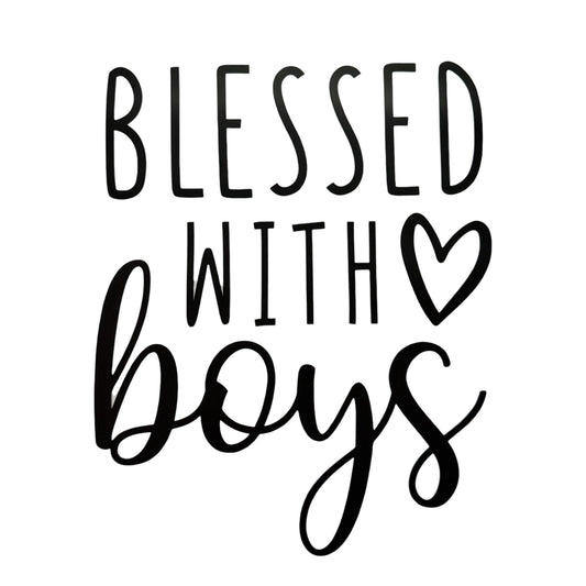 Blessed With Boys DTF 10” #33