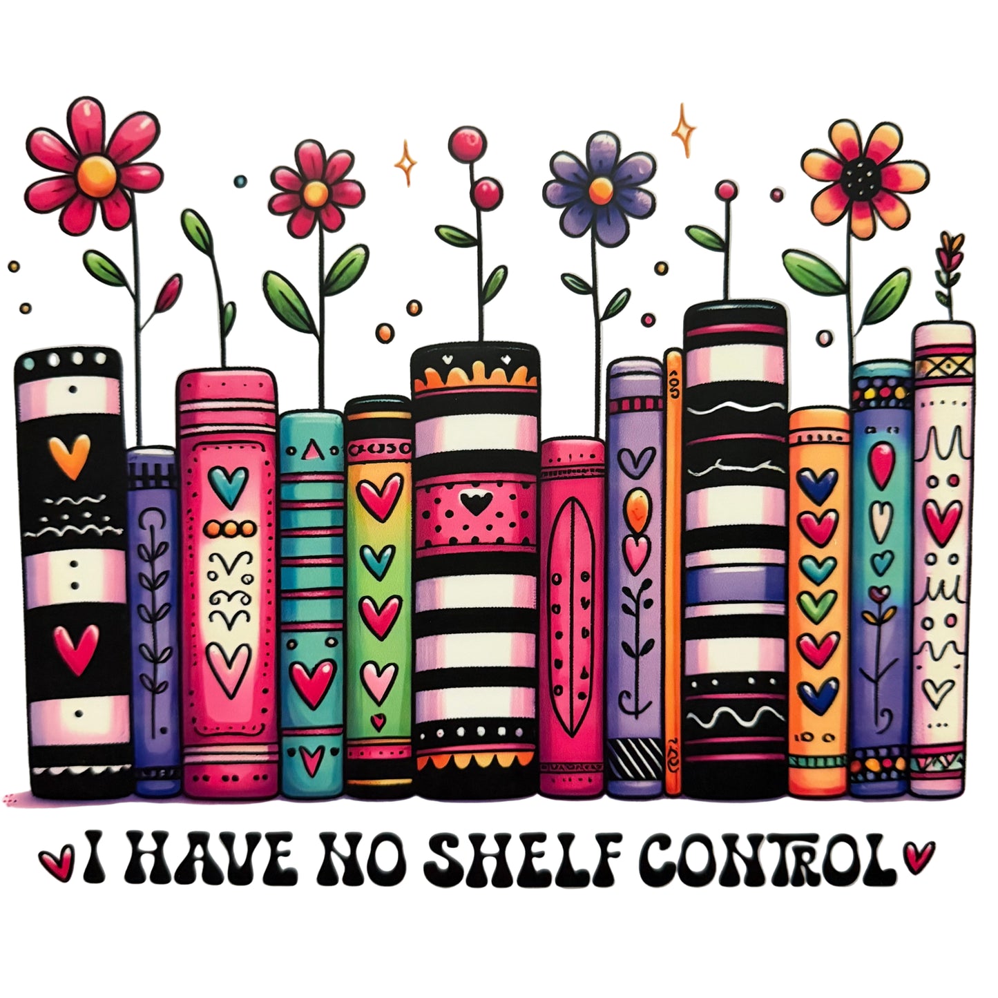 I Have No Shelf Control DTF 9.5” #3