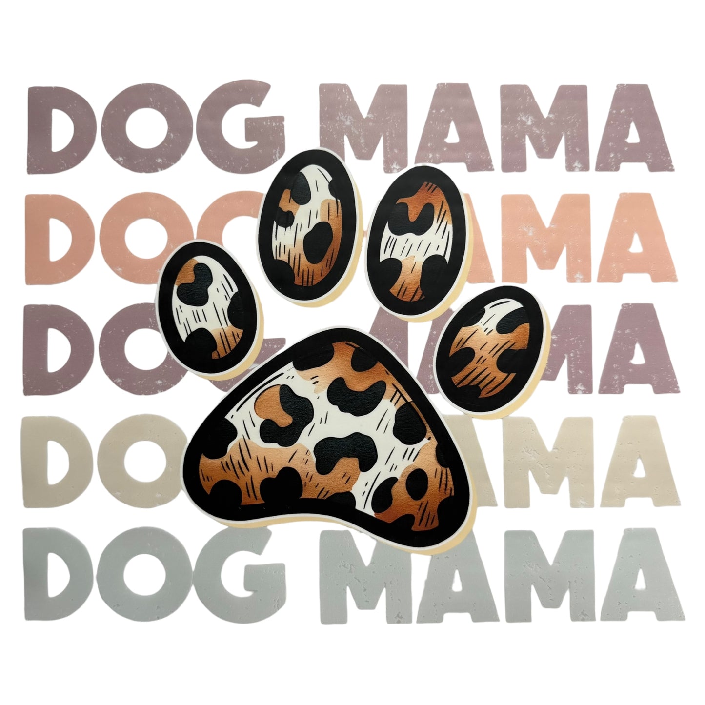 Dog Mama DTF 11” #48