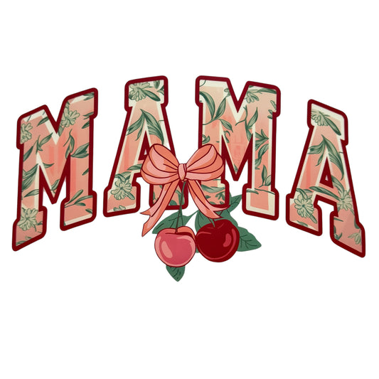 Mama W/Cherries DTF 10” #38