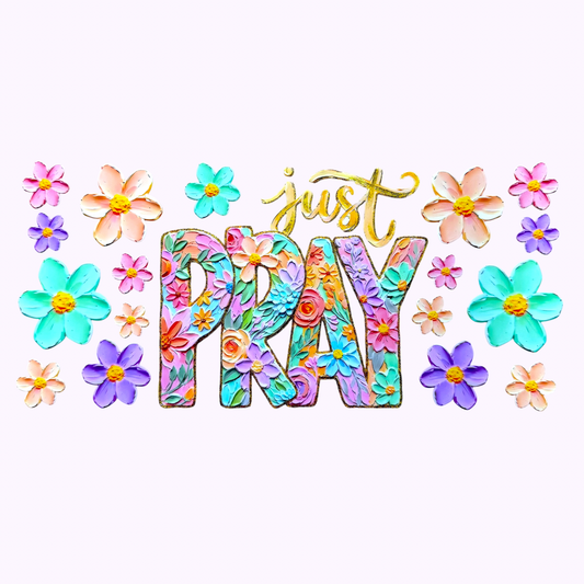 Just Pray Cup Wrap #99