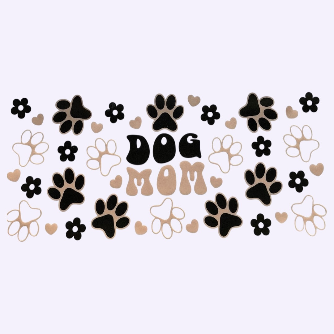 Dog Mom Cup Wrap #42